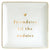 Ceramic Trinket Dish | Friendsies To The Endsies - Abigail Fox Designs