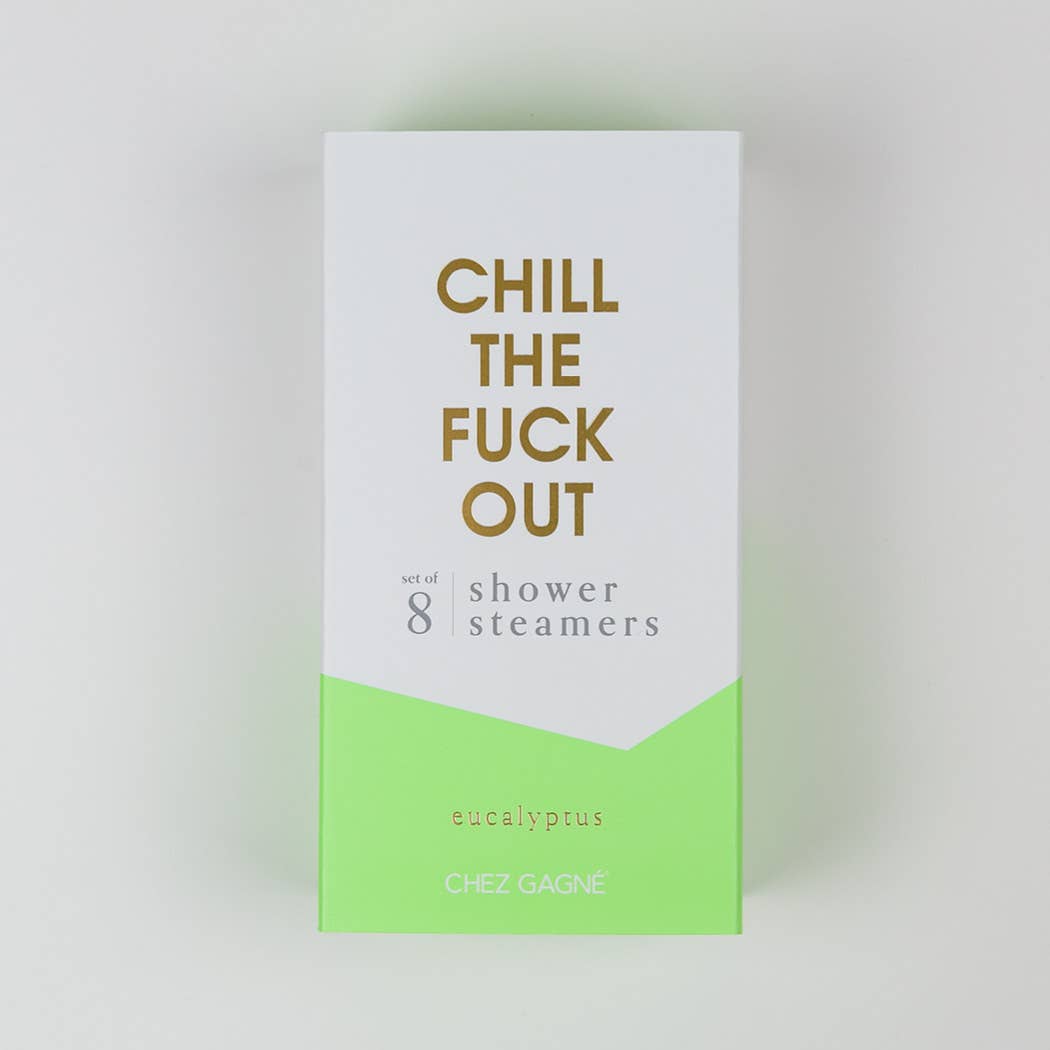 Chill the Fuck Out Shower Steamers - Abigail Fox Designs