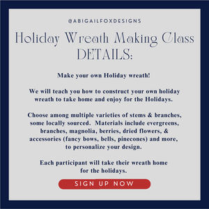 Holiday Wreath Making Class, Old Greenwich CT, this Holiday Season! - Abigail Fox Designs