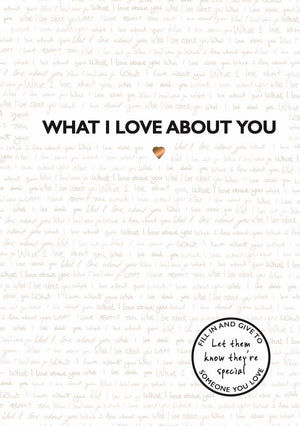 What I Love About You: Hardcover Book - Abigail Fox Designs